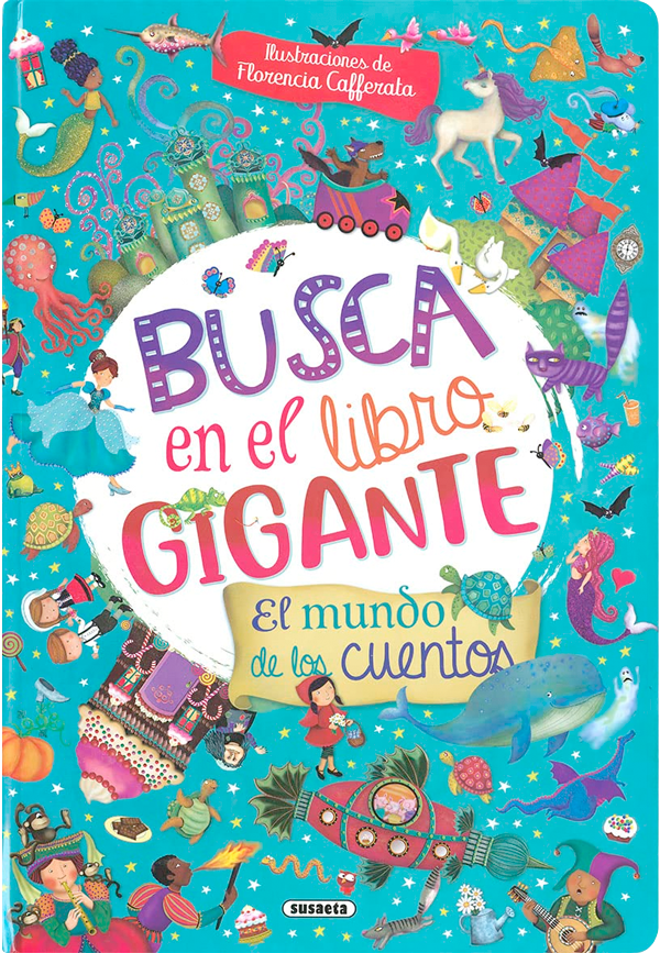 Busca en el libro gigante. El mundo de los cuentos