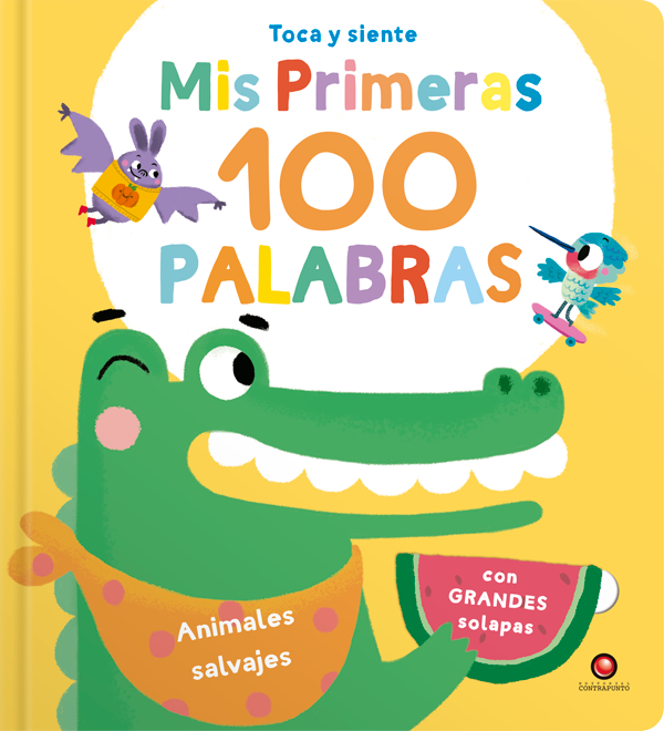 Mis primeras 100 palabras - ANIMALES SALVAJES toca y siente