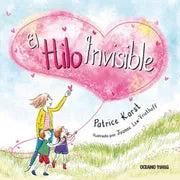 El Hilo Invisible | Patrice Karst